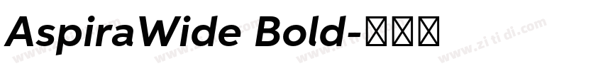 AspiraWide Bold字体转换